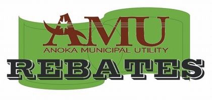 Anoka Municipal Utility (AMU) Rebates